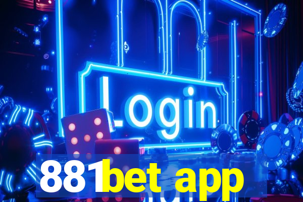 881bet app